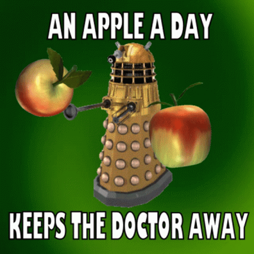 An Apple A Day Keeps The Doctor Away Dr Who An Apple A Day Keeps