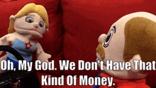 Sml Marvin GIF - Sml Marvin We Dont Have Kind Of Money GIFs