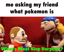 two stuffed animals are sitting on a red couch and the caption says me asking my friend what pokemon