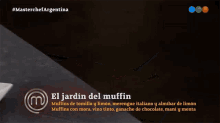 El Jardín Del Muffin Masterchef Argentina GIF - El Jardín Del Muffin Masterchef Argentina Temporada3 GIFs