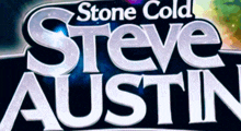 steve austin 's stone cold steve austin logo is shown