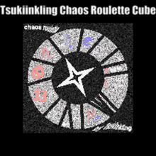 Tsukiinkling Chaos Roulette GIF - Tsukiinkling Chaos Roulette Cube GIFs