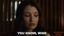You Know Wine Emily Browning GIF - You Know Wine Emily Browning Laura Moon GIFs