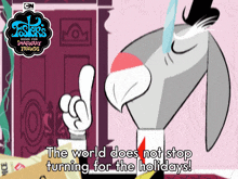 The World Does Not Stop Turning For The Holidays Mr Herriman GIF - The World Does Not Stop Turning For The Holidays Mr Herriman Foster'S Home For Imaginary Friends GIFs