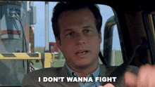 I Don'T Wanna Fight Bill Harding GIF - I Don'T Wanna Fight Bill Harding Twister GIFs