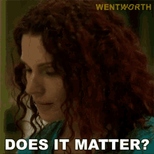 Does It Matter Bea Smith GIF - Does It Matter Bea Smith Wentworth GIFs