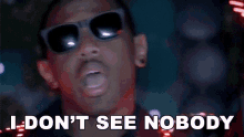 I Dont See Nobody Fabolous GIF - I Dont See Nobody Fabolous Lights Out Song GIFs