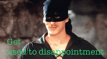 Get Used To It Disappointment GIF - Get Used To It Disappointment Westley GIFs