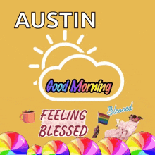 an austin good morning feeling blessed greeting card with rainbow colored lollipops