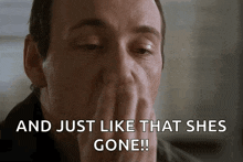 Kevin Spacey And Like That Hes Gone GIF