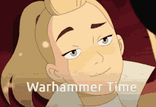 Warhammer Time Adora Warhammer GIF