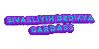 a purple and blue sign that says swasliyih dedikya gardass