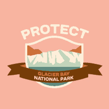 Protect More Parks Protect Glacier Bay National Park GIF - Protect More Parks Protect Glacier Bay National Park Alsaka GIFs