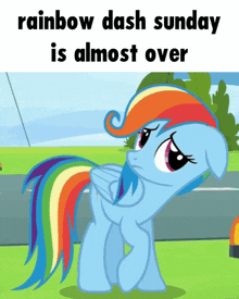 rainbow dash sunday is almost over with a picture of a sad pony