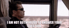 Terminator I Am Not Authorized To Answer Your Question GIF - Terminator I Am Not Authorized To Answer Your Question Not Answering Question GIFs