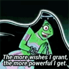 desiree danny phantom reaction gif the more wishes i grant the more powerful get the stronger i get