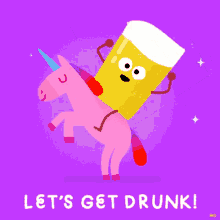 Unicorn Lets Get Drunk GIF - Unicorn Lets Get Drunk Drinks GIFs