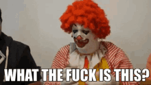 Wtf Is That Ronald Mcdonald GIF - Wtf Is That Ronald Mcdonald Mcdonalds GIFs