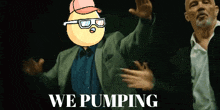 Guac We Pumping Guac Pump GIF - Guac We Pumping Guac Pump Guac We Are Pumping GIFs