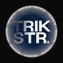 a logo that says trik str. in a circle on a black background