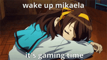 Mikaela Wake Up Mikaela GIF - Mikaela Wake Up Mikaela Sleeping GIFs