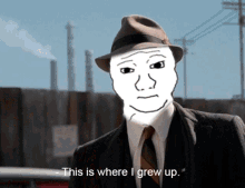 4chan This Is Where I Grew Up GIF - 4chan This Is Where I Grew Up Meme Face GIFs