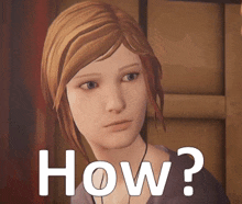 a cartoon girl with the words how written on her face
