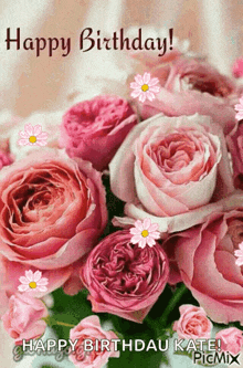a bouquet of pink roses with the words happy birthday