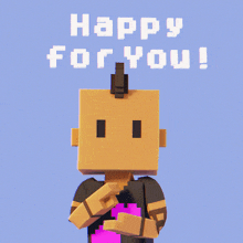 a cartoon character with a mohawk says happy for you on a blue background