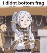 a cartoon of a girl with the words i didnt bottom frag on the bottom