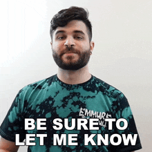 Be Sure To Let Me Know Andrew Baena GIF - Be Sure To Let Me Know Andrew Baena Lmk GIFs