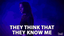 They Think That They Know Me Gossip GIF - They Think That They Know Me Gossip Drama GIFs