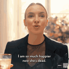 I Am So Much Happier Now Shes Dead Villanelle GIF - I Am So Much Happier Now Shes Dead Villanelle Jodie Comer GIFs