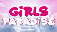 Girls Paradise GIF - Girls Paradise GIFs