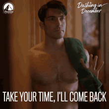 Take Your Time Ill Come Back GIF - Take Your Time Ill Come Back Wyatt Burwall GIFs