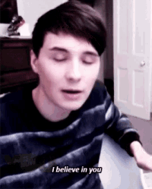 I Believe In You Dan GIF - I Believe In You Dan Dan Is Not On Fire GIFs
