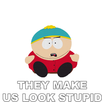 They Make Us Look Stupid Eric Cartman Sticker - They Make Us Look Stupid Eric Cartman South Park Stickers
