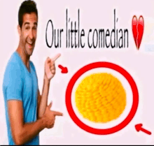 a man pointing at a circle with the words our little comedian written above it