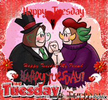 a happy tuesday card with two cartoon characters