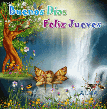 a picture of a waterfall with the words buenos dias feliz jueves in blue letters