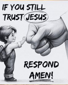 a poster that says if you still trust jesus
