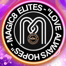 a logo that says magic8 elites love always hopes on it
