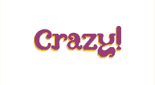 the word ridiculous is written in purple and yellow letters