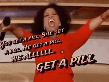 a woman in a red dress is singing into a microphone with the words get a pill on the bottom