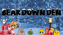 Bear Down Den GIF - Bear Down Den GIFs