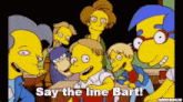 Say The Line Bart GIF - Say The Line Bart Simson GIFs