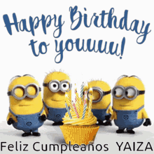 Feliz Cumpleaños Yaiza Minions GIF - Feliz Cumpleaños Yaiza Minions Cupcake GIFs