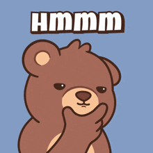 a cartoon teddy bear with the word hmm written above him