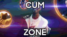 a picture of a man with the words cum zone on the bottom