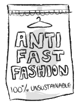 Anti Fast Fashion 100percent Unsustainable Sticker - Anti Fast Fashion 100percent Unsustainable Say No To Fast Fashion Stickers